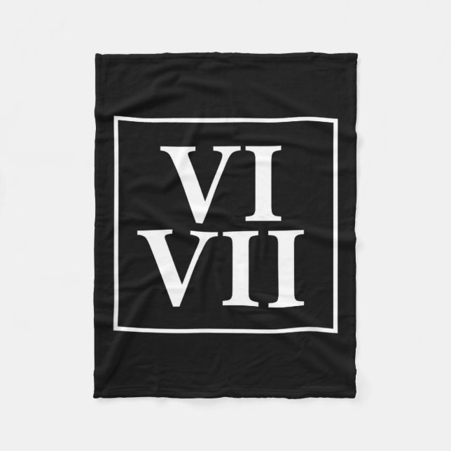 Funny 6 7 Six Seven Roman Numerals Meme History Te Fleecefilt (Framsidan)