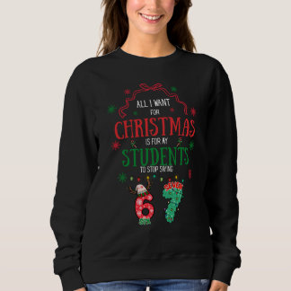 Funny 6-7 teacher Christmas T Shirt