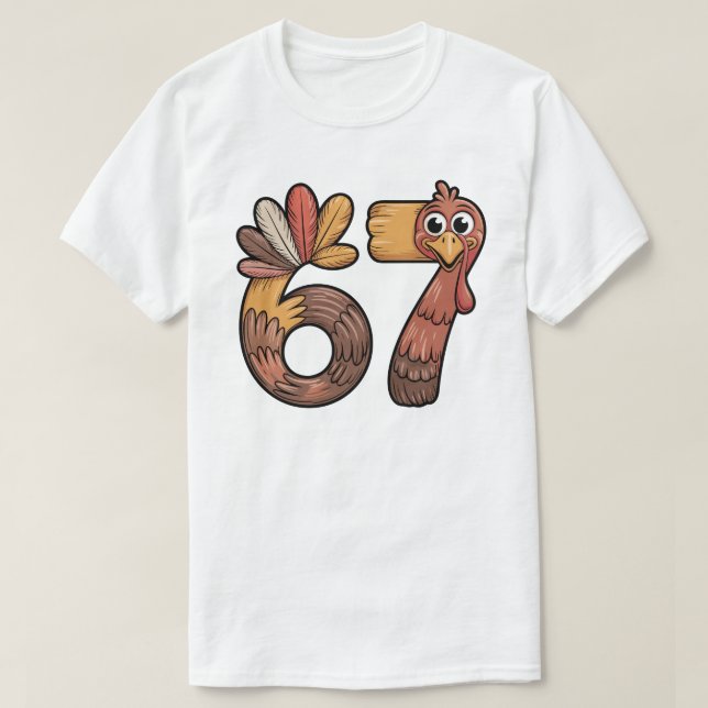 Funny 6 7 Turkey, Thanksgiving Meme T Shirt (Design framsida)