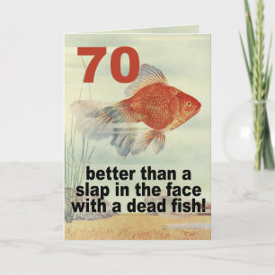 Funny 70:e födelsedagen kort