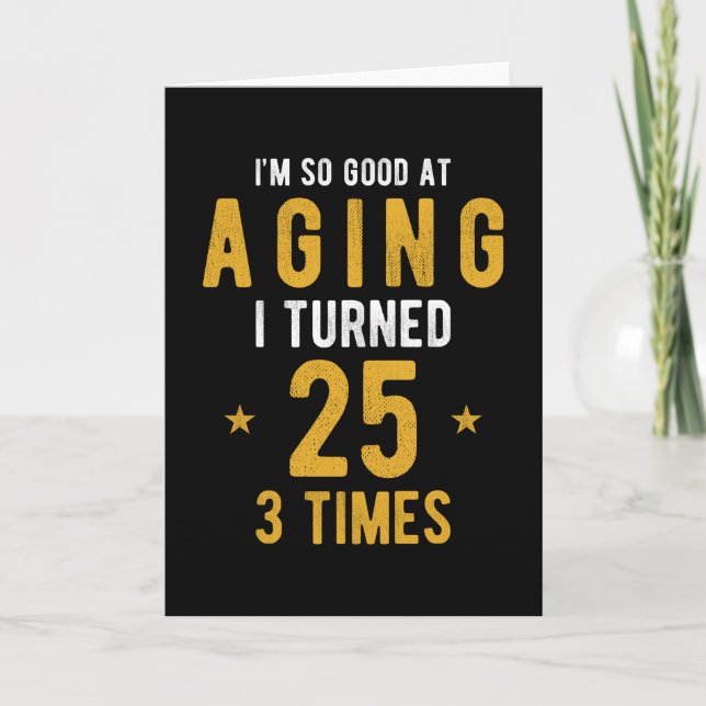 Funny 75:e Birthday Gift Say Kort (Framsida)