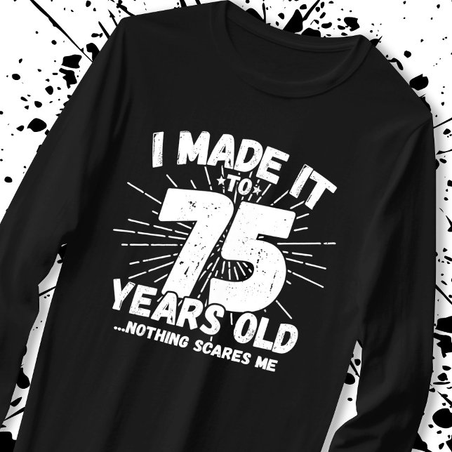 Funny 75:e Birthday Quote Sarcastic 75 Year Old T Shirt (Skapare uppladdad)
