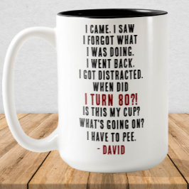 Funny 80:e födelsedag Superskojet Gamla Joke-Anpas Två-Tonad Mugg