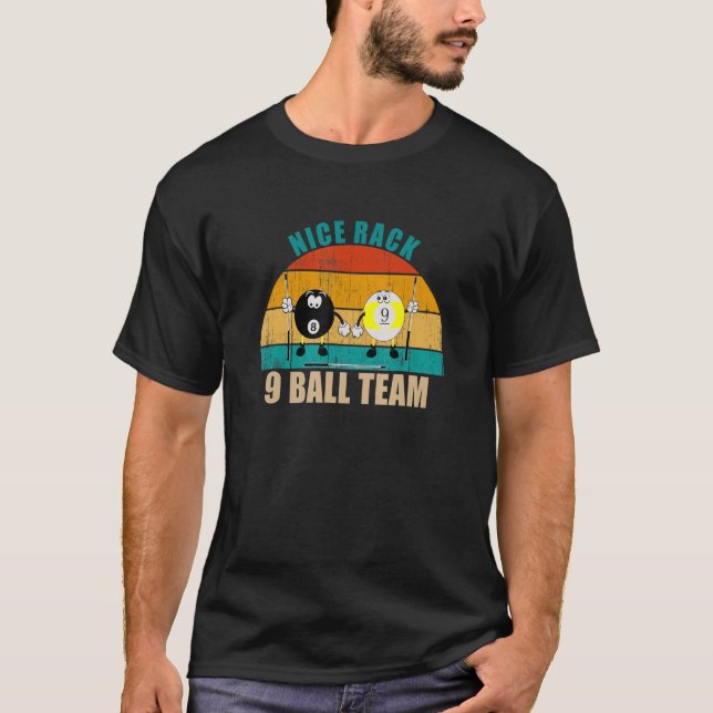 Funny 8 9 Ball Billiards Team Nice Rack 9 Ball T Shirt (Framsida)