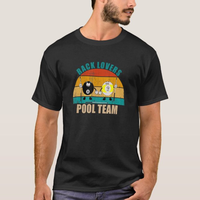 Funny 8 9 Ball Billiards Team Rack Lovers Pool T Shirt (Framsida)