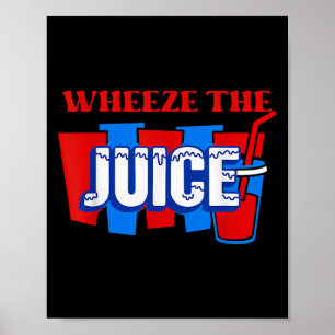 Funny 90-talets filmcitat Wheeze Juice Retro Humor Poster