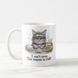 Funny Accountant Mug Tax Season Is Ruff Cat Gift f Kaffemugg