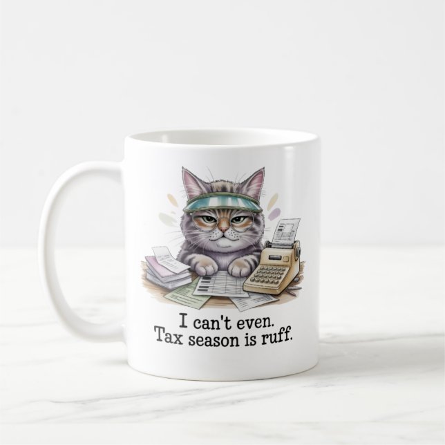 Funny Accountant Mug Tax Season Is Ruff Cat Gift f Kaffemugg (Vänster)