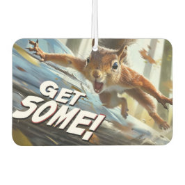 Funny Action Squirrel Luft Freshener "Get some"