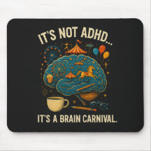 Funny ADHD Brain Carnival Mouse Pad