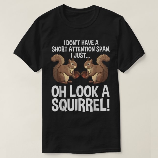 Funny ADHD-ekorrrel design För manar Women Chipmun T Shirt (Design framsida)