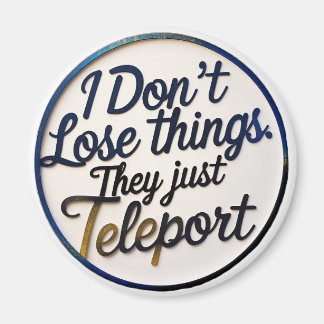 Funny ADHD Magnet - Neurodivergent Humor, Quirky