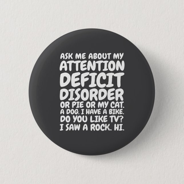 Funny Adhd Quote Ask Me About My Attention Deficit Knapp (Framsida)