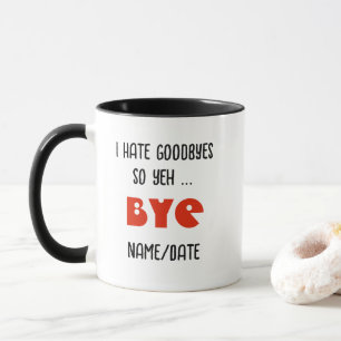 FUNNY Adjö Gift Personlig mugg