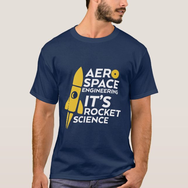 Funny Aerospace Ingenjör T-shirt Rocket Science (Framsida)