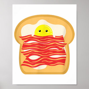 Funny ägg i en Bacon Toast Bed T-Shirt - Food Brea Poster