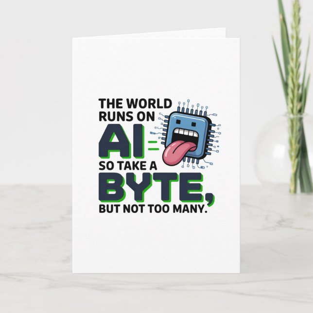 Funny AI Byte Quote - Tech Geek Humor Kort (Framsida)