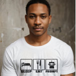Funny AI-fråga T-Shirt | Black White Robot Eat<br><div class="desc">För den fråga ingenjör som lever kodlivet - den här roliga AI-temed t-shirt har fet vit grafik av "Ssov, Eat, Prompt" i en retroikon stil. Oavsett om du är träningsmodeller eller bara viker i dev-läge är den här svarta garantin perfekt för kodrar, chatbot fläkt och AI-nördar. Gör en underbar gåva...</div>