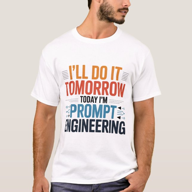 Funny AI-prompt-tekniker Geek-offert T Shirt (Framsida)