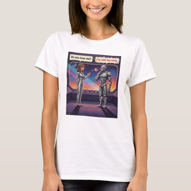 Funny AI Romance Female Human and Male Robot Space T Shirt (Framsida)