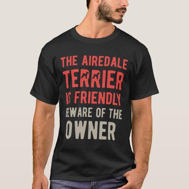 Funny Airedale Terrier T Shirt (Framsida)