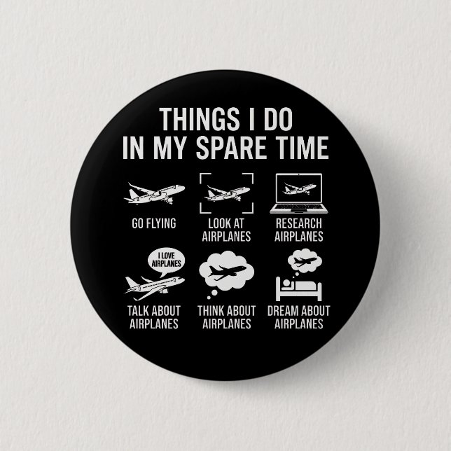 Funny Airplane Lover Spare Time Aviation Humor Knapp (Framsida)