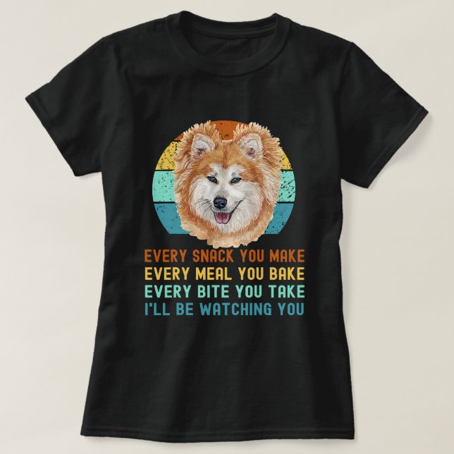 Funny Akita Inu eller Kuma Inu Hund Varje Snack du T Shirt (Design framsida)