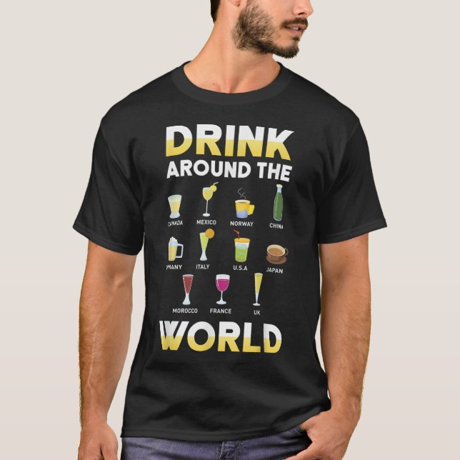 Funny Alcohol Värld runt ink Travel Gift I T Shirt (Framsida)
