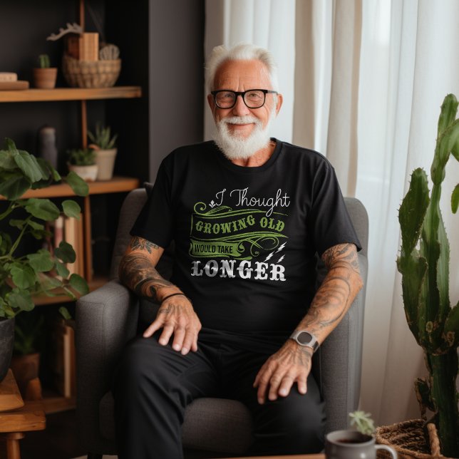 Funny Ålder Humor T Shirt (Skapare uppladdad)