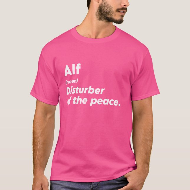 Funny Alf 'Disturber of the Peace' Anpassningsbar  T Shirt (Framsida)