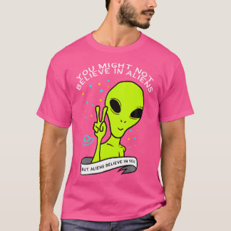 Funny Alien Believer Ufo T Shirt