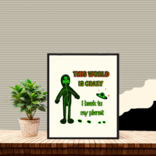 Funny Alien Poster