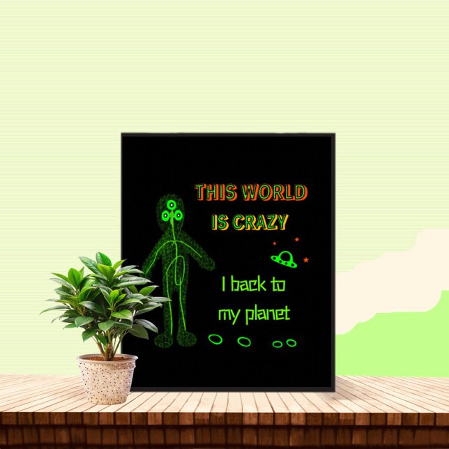 Funny Alien Poster (Skapare uppladdad)