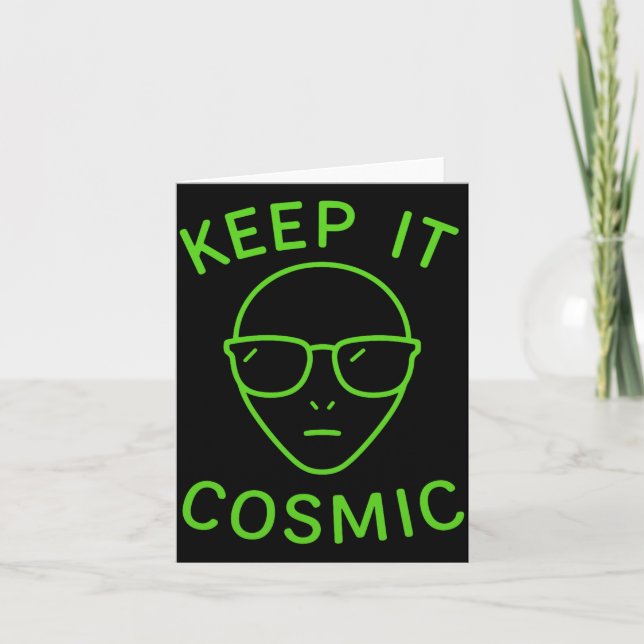 Funny Alien Ufo Area 51 - Keep It Cosmic Comfort C Kort (Framsida)