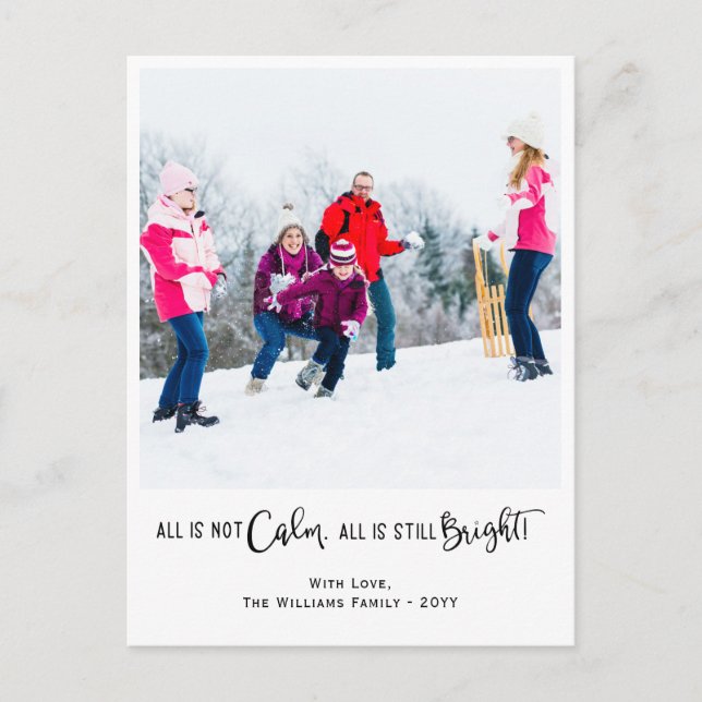 Funny All is Not Calm Holiday Photo Postcard Helg Vykort (Framsida)