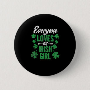 Funny Alla kärlek och Irish Girl St patricks day Knapp