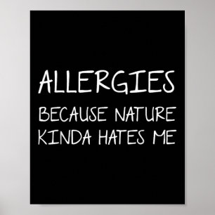 Funny Allergies Quote Summer Säsong Allergy Joke Poster