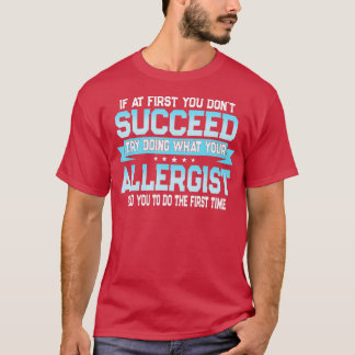 Funny Allergy Doktor Quote Allergist T Shirt