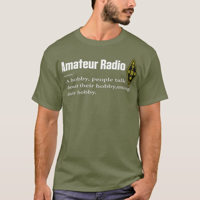 Funny Amateur Radio Hobby Gift Shirt för HAM T (Framsida)