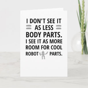 Funny Amputee Recovery Gifts   Förstoppad Leg Arm Kort