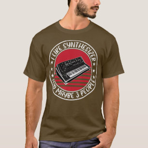 Funny Analog Synthesizer Say Studio Music T Shirt
