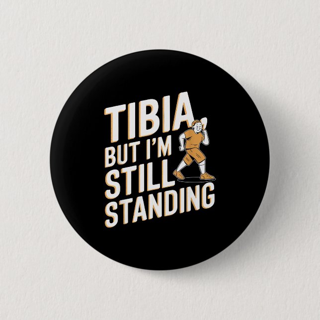 Funny Anatomy Going Tibia Okay Broken Leg Gift For Knapp (Framsida)