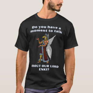 Funny Ancient UFO Annunaki Alien T Shirt