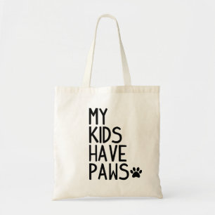 Funny and cute My kids have paws Tygkasse