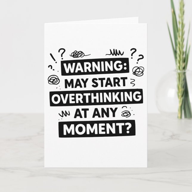 Funny and Sarcastic Design for deep Thinkers Kort (Framsida)