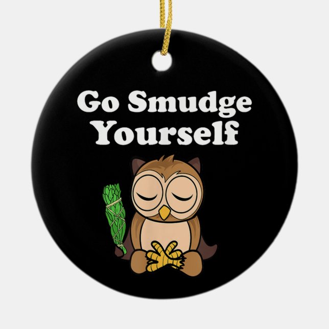 Funny Andlig Go Smudge You Uggla Meditating Julgransprydnad Keramik (Framsidan)