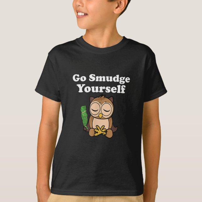 Funny Andlig Go Smudge You Uggla Meditating T Shirt (Framsida)
