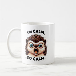 Funny Angry Hedgehog Mug – “I’m Calm. So Cam.” Sar Kaffemugg