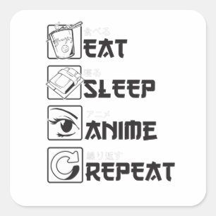 Funny Anime Gift Eat Sviloläge Upprepa Otaku Fyrkantigt Klistermärke
