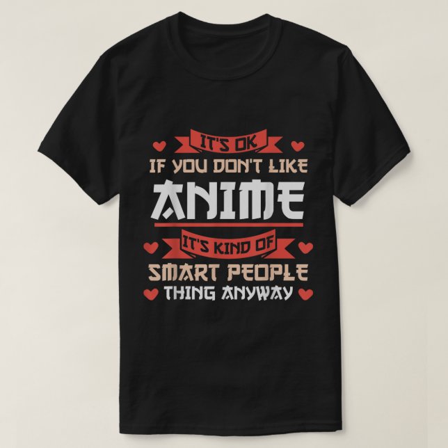 Funny Anime Smart People Quote Design T Shirt (Design framsida)